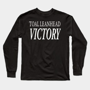 TOTAL LEANHEAD VICTORY Long Sleeve T-Shirt